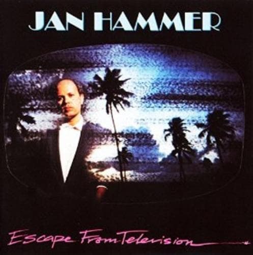 JAN HAMMER : ESCAPE FROM TELEVISION CD Pre-Owned