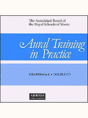 Aural Training in Practice: Grades 6-8 Bk. 3 by Ronald Smith (Hardcover) Audiobo Pre-Owned