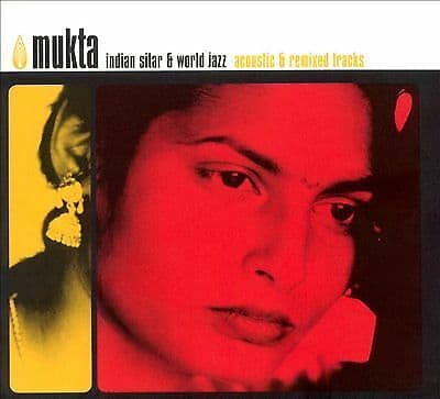 Indian Sitar & World Jazz: acoustic & remixed tracks CD (1999) Pre-Owned
