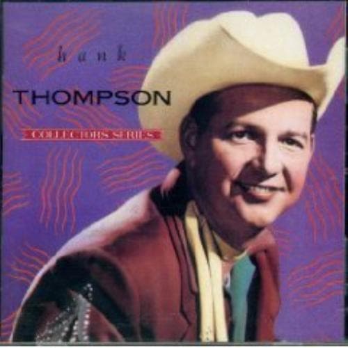Thompson, Hank : Collectors Series CD Pre-Owned