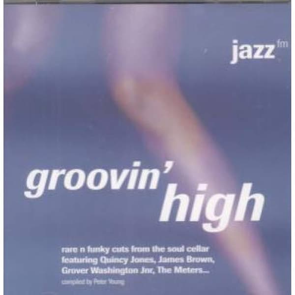 Various : Jazz F.M. - Groovin High CD Pre-Owned