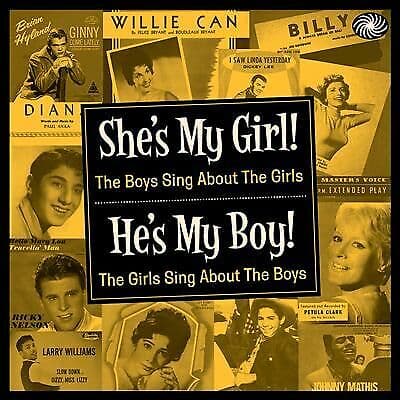 Various Artists : She’s My Girl He’s My Boy: The Boys Sing About the Girls, Pre-Owned