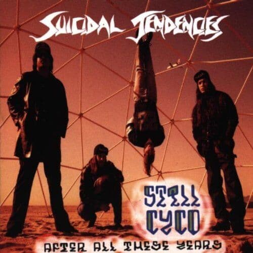 Suicidal Tendencies : Still Cyco After All These Years CD Pre-Owned