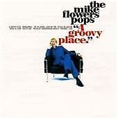 Mike Flowers Pops : A Groovy Place CD (1999) Pre-Owned