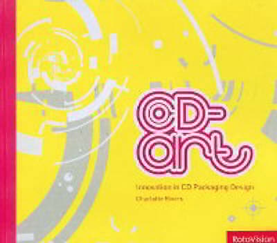 Rivers, Charlotte : CD - Art: Innovation in CD Packaging Des Pre-Owned