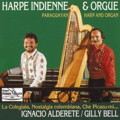 Alderete, Ignacio/Ramirez/Bell : Harpe Indienne & Orgue CD Pre-Owned