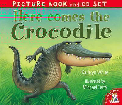 Terry, Mike : Here Comes the Crocodile (Book & CD) Pre-Owned