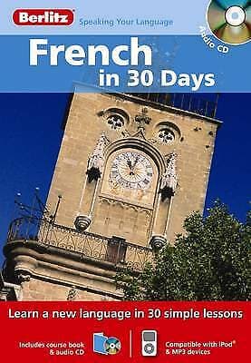 Berlitz Language: French In 30 Days (Berlitz in 30 Days) CD Pre-Owned