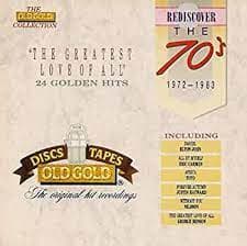 Rediscover the 70s 1971-1982 (Old Gold) : Elton John, Sutherland Brothers & Pre-Owned