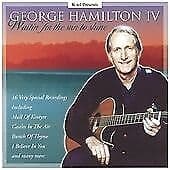 George Hamilton IV : Sings His Favourite Songs CD (2003) Pre-Owned