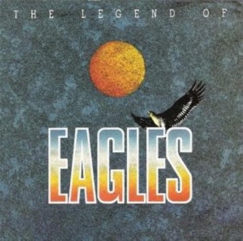 Unknown Artist : The Legend Of Eagles CD Pre-Owned