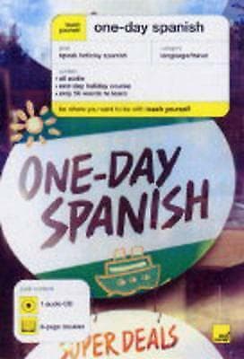 Unknown Artist : One-day Spanish (Teach Yourself One Day) CD Pre-Owned