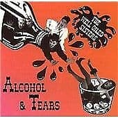 The Well Oiled Sisters : Alcohol and Tears CD Pre-Owned