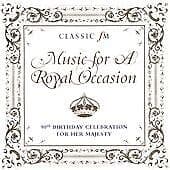 Various Performers : Music for a Royal Occasion: 90th Birthday Celebration for Pre-Owned