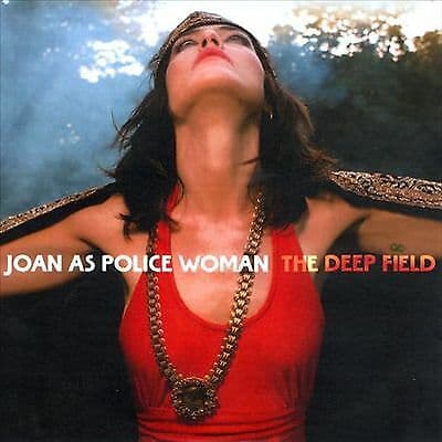 Joan As Police Woman : The Deep Field CD (2011) Pre-Owned