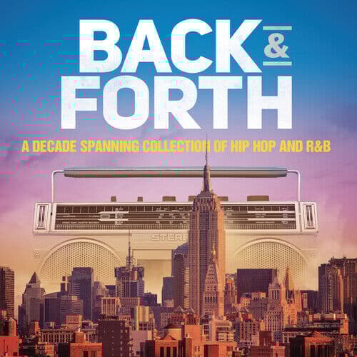 Various Artists : Back & Forth: A Decade Spanning Collection of Hip Hop and R&B Pre-Owned