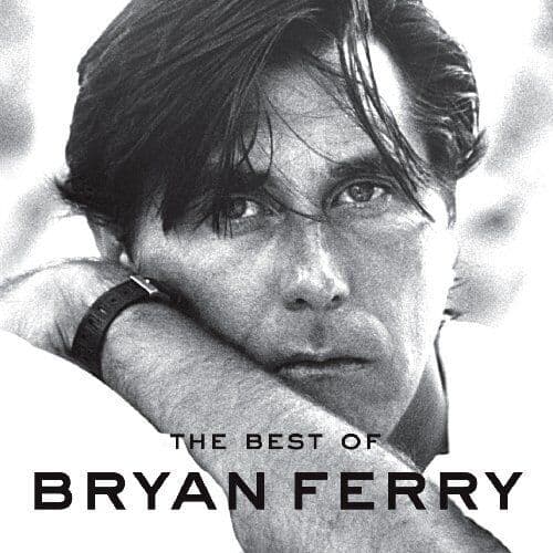Bryan Ferry : Best Of CD (2009) Pre-Owned