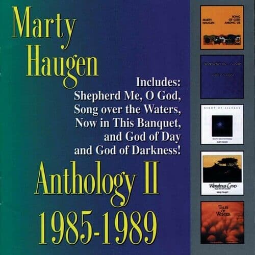 Marty Haugen : Anthology II: 1985-1989 CD Pre-Owned