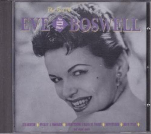 Eve Boswell : Best of The EMI Years CD Pre-Owned