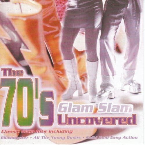 Various Artists : The 70s Uncovered Vol.2: Glam Slam CD Pre-Owned