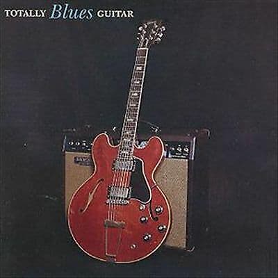 Various : Totally Blues Guitar CD Pre-Owned