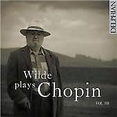 David Wilde : Wilde Plays Chopin - Volume 3 CD (2015) Pre-Owned