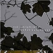 Lonberg-Holm, Fred : Other Valentines CD Pre-Owned