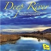 Winchester College Chapel Choir : Deep River: Music for Lent, Passiontide and Pre-Owned