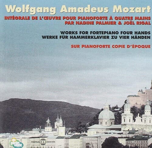 Wolfgang Amadeus Mozart : Wolfgang Amadeus Mozart: Works for Fortepiano Four Pre-Owned