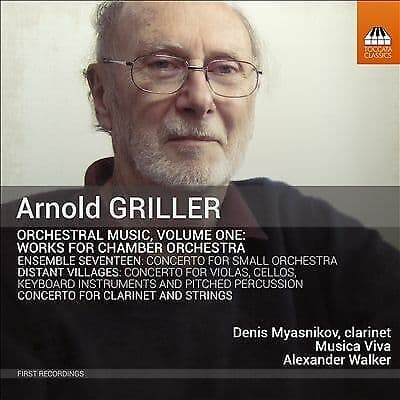 Myasnikov/Musica Viva : Arnold Griller: Orchestral Music, Volume CD Pre-Owned