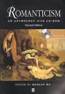 Romanticism: An Anthology with CD-ROM (B Pre-Owned