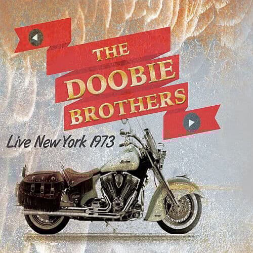 The Doobie Brothers : Live New York, 1973 CD (2014) Pre-Owned