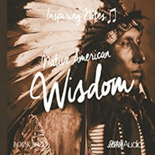 Peter Samuels : Native American Wisdom: Inspiring Notes CD Pre-Owned