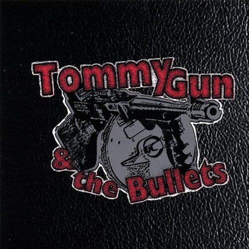 Tommy Gun & the Bullets CD Pre-Owned
