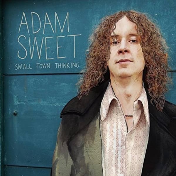 Adam Sweet : Small Town Thinking CD Pre-Owned