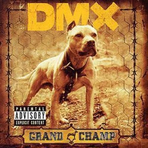 DMX : Grand Champ CD (2003) Pre-Owned