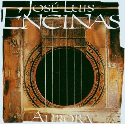 Jose Luis Encinas : Aurora CD Pre-Owned