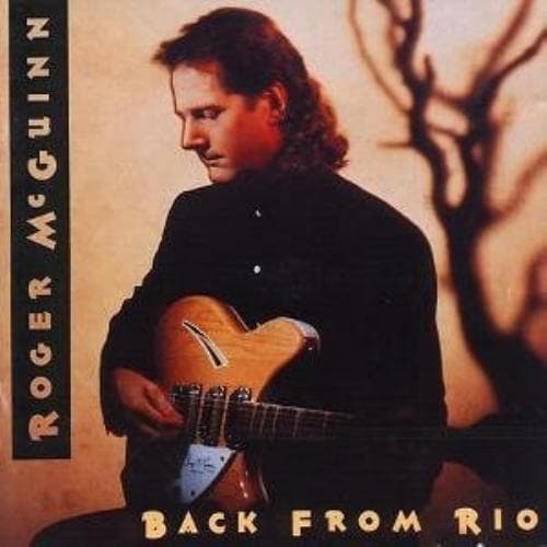 Roger McGuinn : Back From Rio CD Pre-Owned