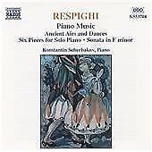 Ottorino Respighi : Piano Music - Ancient Airs and Dances - Six Pieces for Solo Pre-Owned