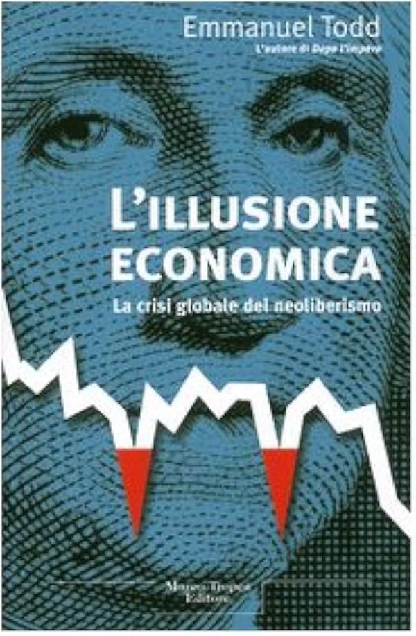 Todd Emmanuel : Illusione Economica. La Crisi Globa CD Pre-Owned