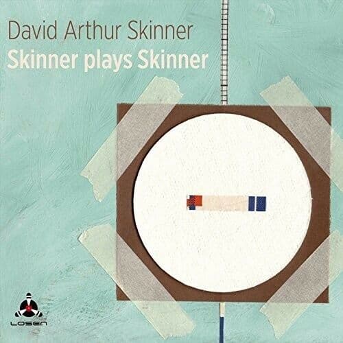 David Arthur Skinner : Skinner Plays Skinner CD (2017) Pre-Owned