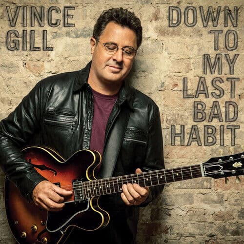 Vince Gill : Down to My Last Habit CD (2016) Pre-Owned