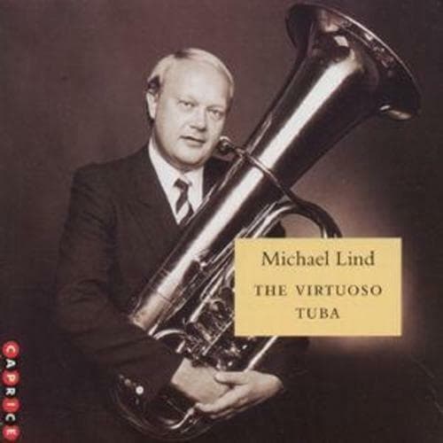 Michael Lind : The Virtuoso Tuba CD (1996) Pre-Owned