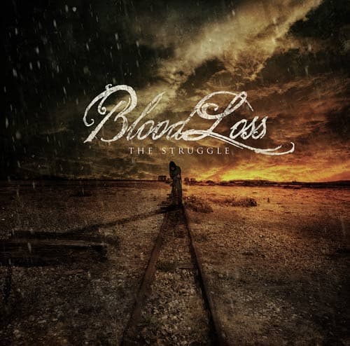 BLOODLOSS THE STRUGGLE CD CD Pre-Owned