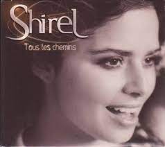 Shirel : Tous Les Chemins CD Pre-Owned