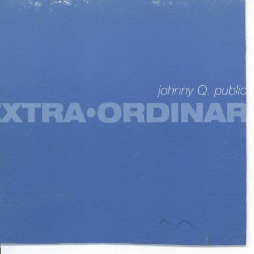 Johnny Q. Public : Extra Ordinary CD Pre-Owned