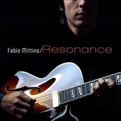 Fabio Mittino : Resonance CD Pre-Owned