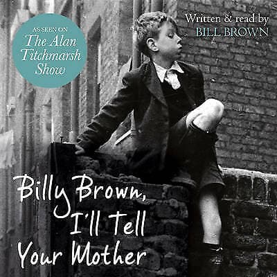 Brown, Bill : Billy Brown, Ill Tell Your Mother CD Pre-Owned