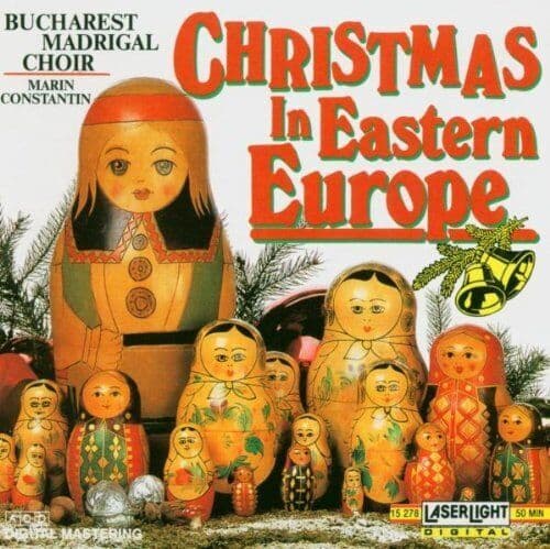 Bucharest Madrigal Choir : Christmas in Eastern Europe CD Pre-Owned