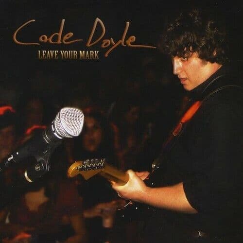 Doyle Cade : Leave Your Mark CD Pre-Owned